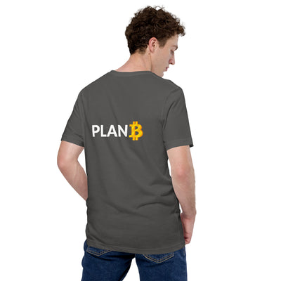Plan B - Unisex t-shirt ( Back Print )
