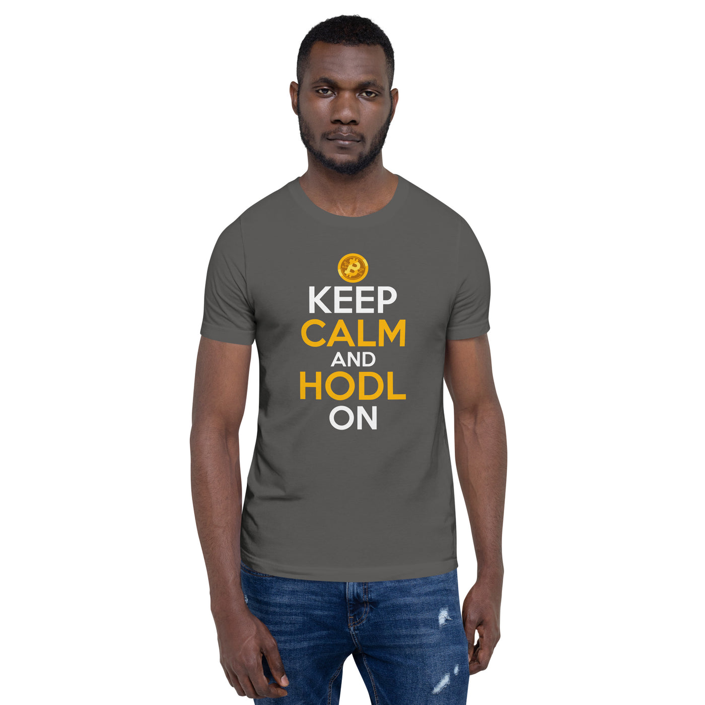 Keep Calm and HODL On ( Yellow and White Text ) - Unisex t-shirt