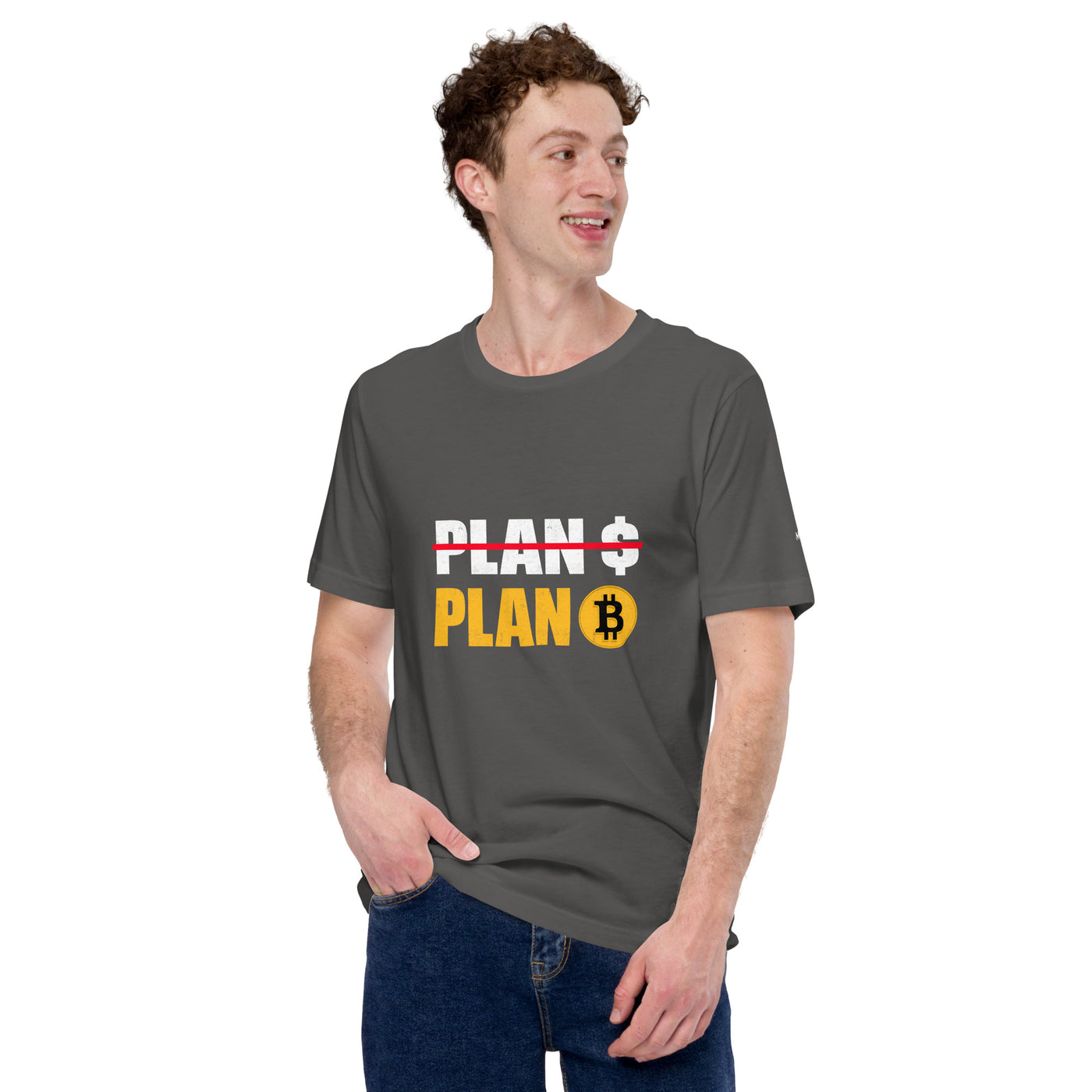 No Plan $, but Plan Bitcoin - Unisex t-shirt
