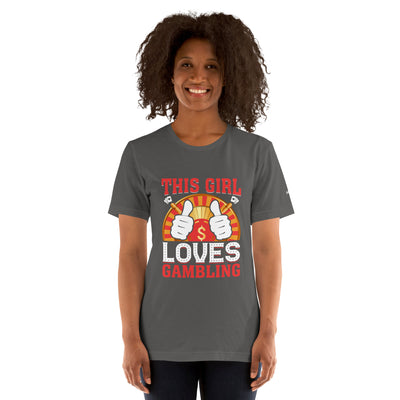 This Girl Loves  Gambling - Unisex t-shirt