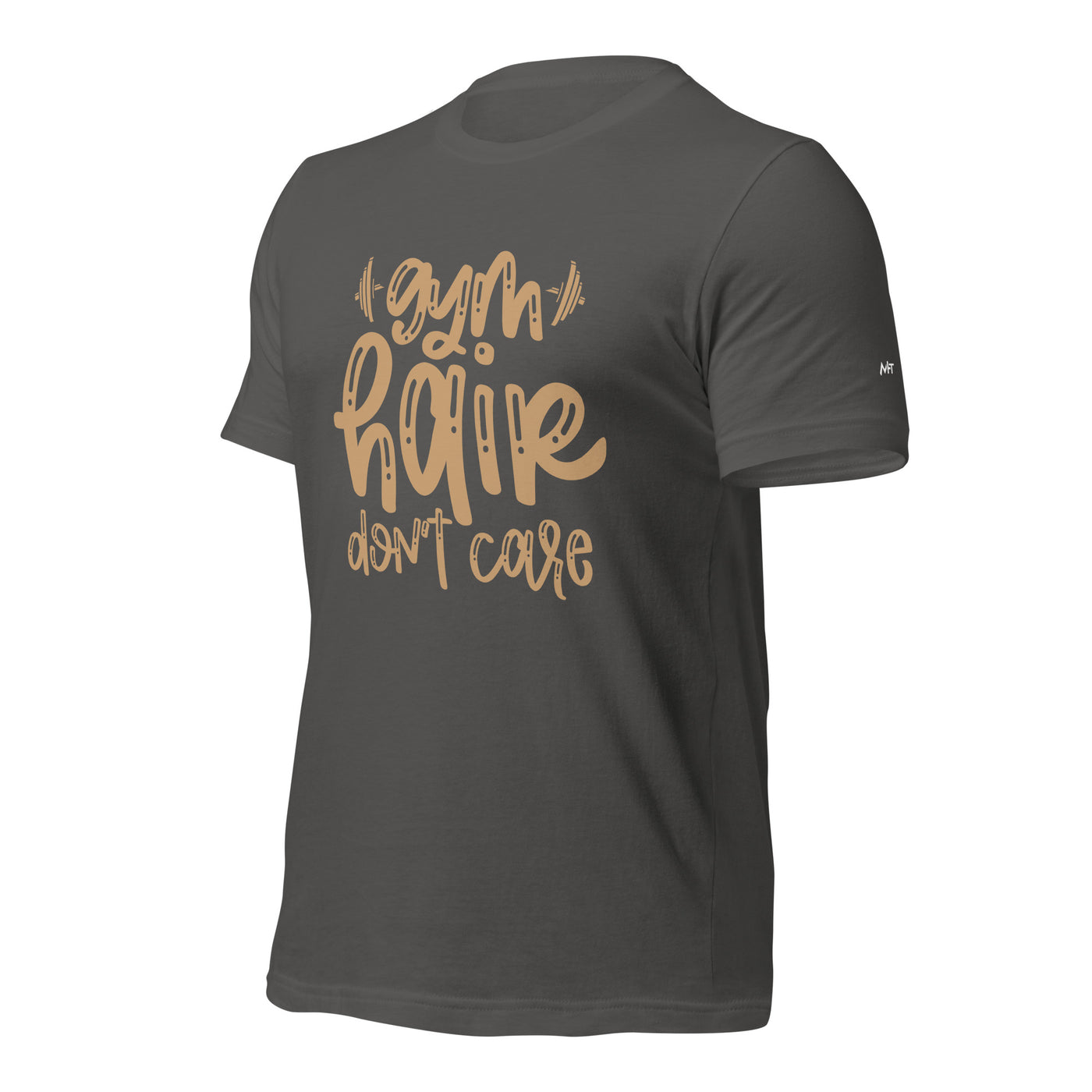 Gym Hair Don't Care - Unisex t-shirt