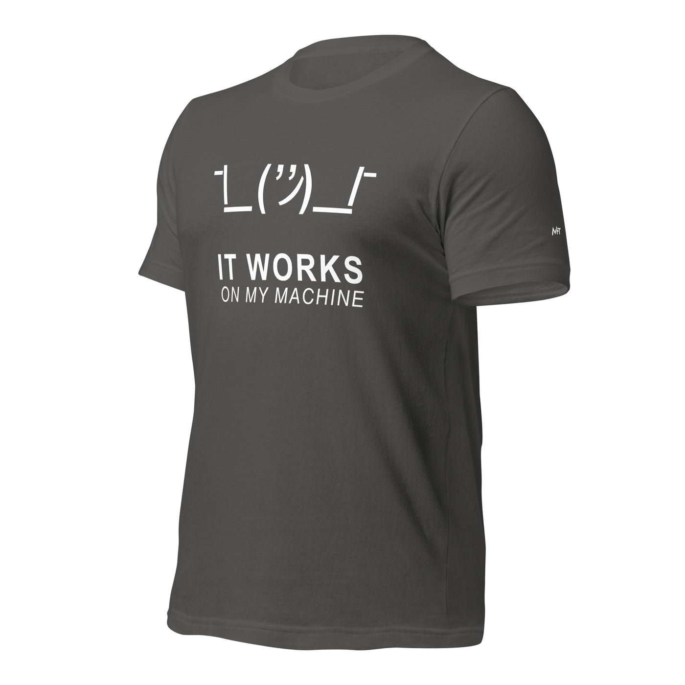 It works on my machine - Unisex t-shirt