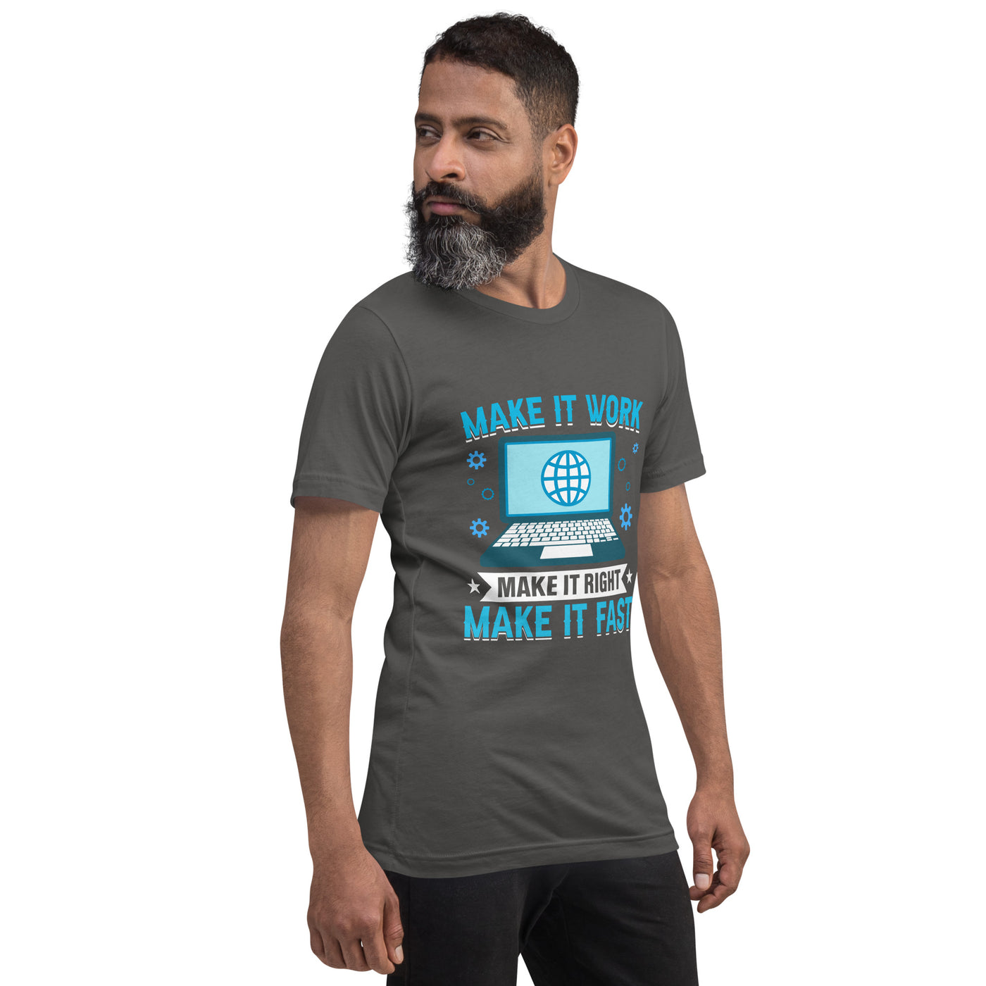 Make it work, make it right and make it fast Unisex t-shirt