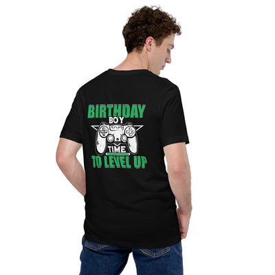 Birthday Boy Time to Level Up Unisex t-shirt ( Back Print )