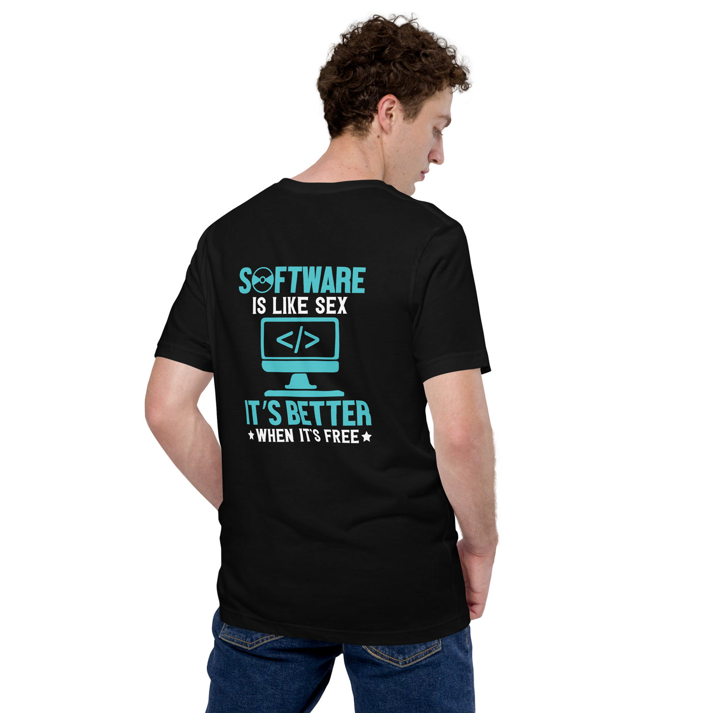 Software is like Sex - Blue Unisex t-shirt ( Back Print )