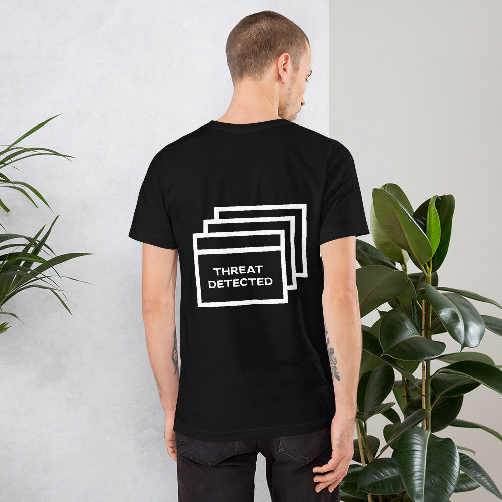 Threat Detected Unisex t-shirt ( Back Print )