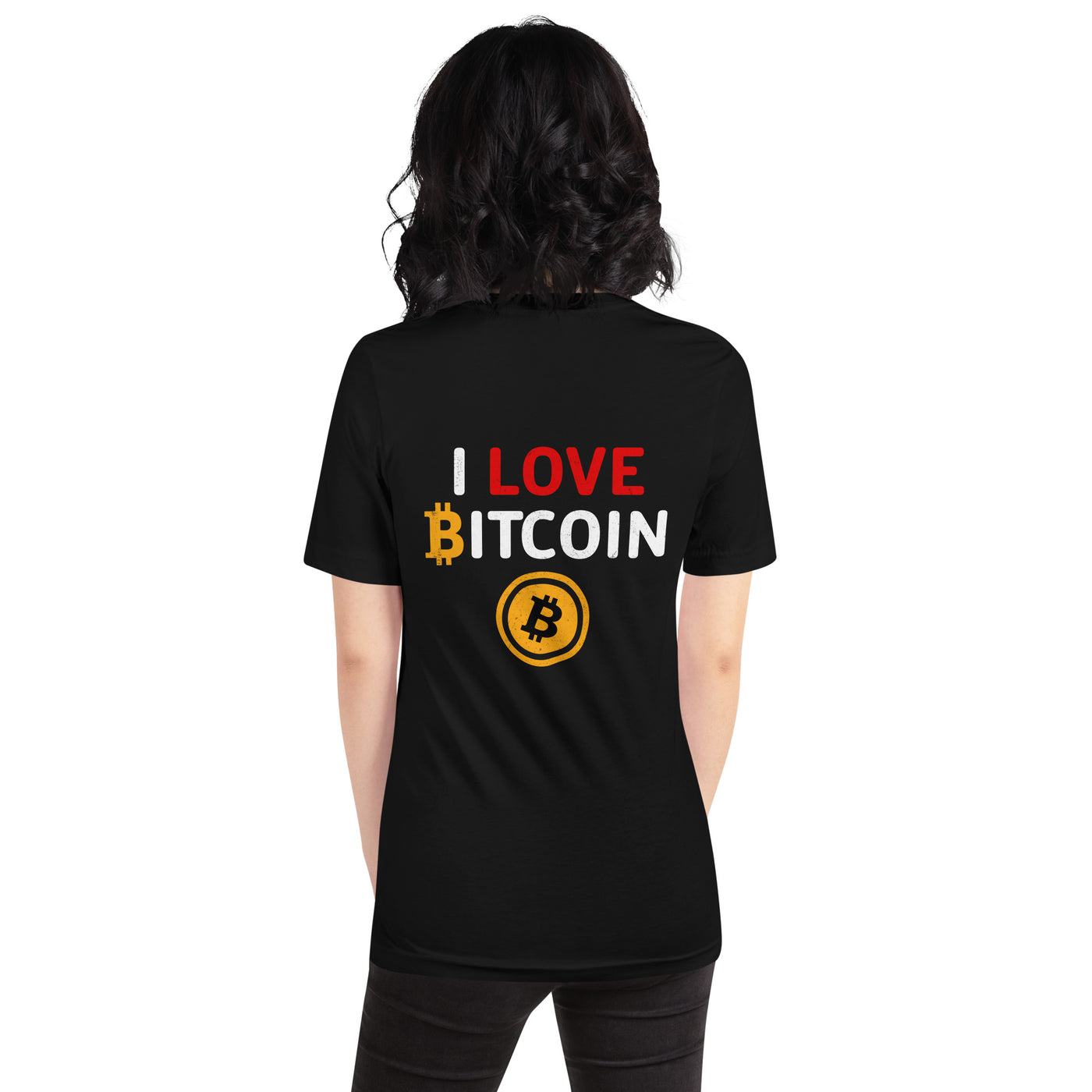 I Love Bitcoin - Unisex t-shirt ( Back Print )
