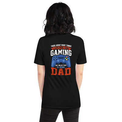 Gaming Dad - Unisex t-shirt ( Back Print )