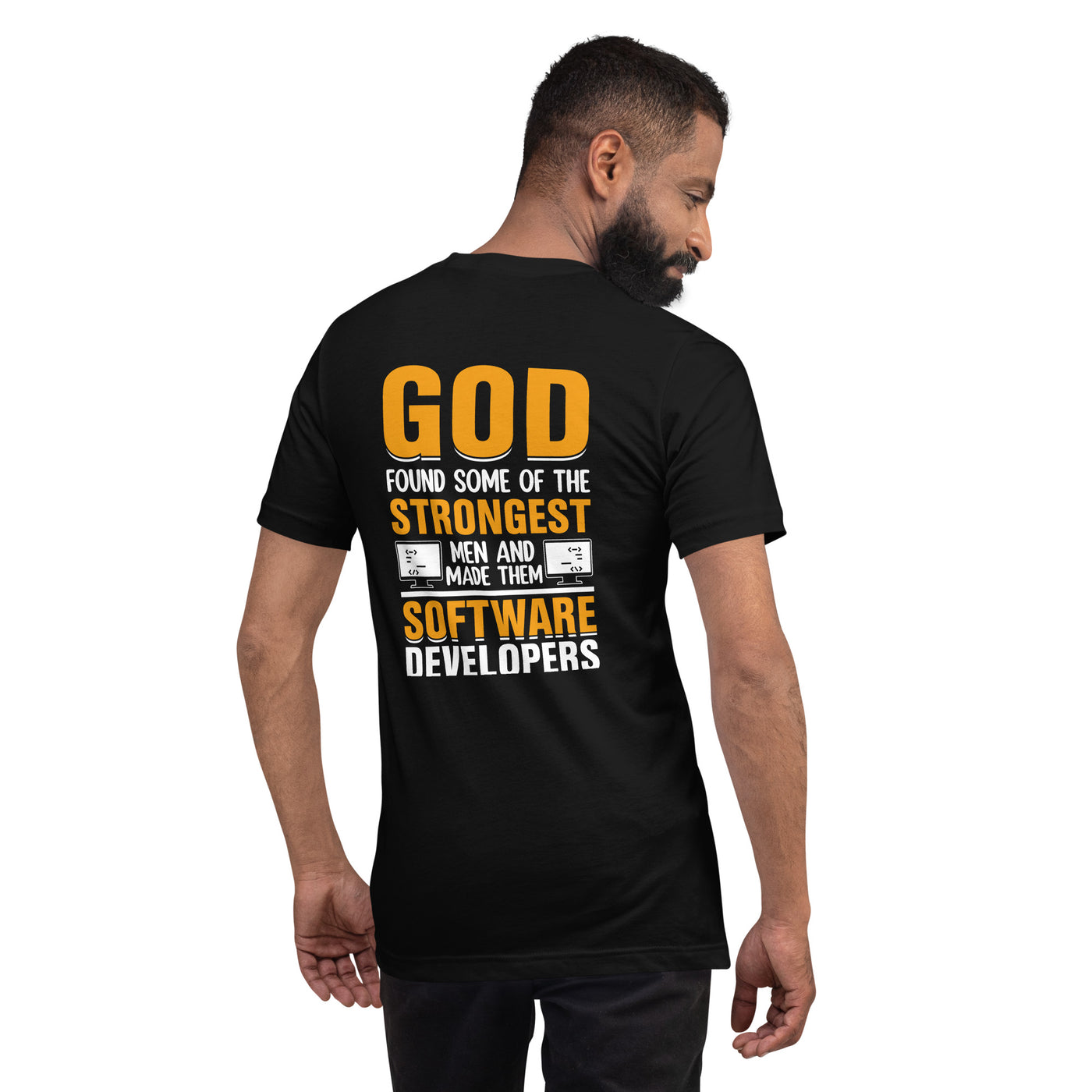 God Strongest Software - Unisex t-shirt ( Back Print )