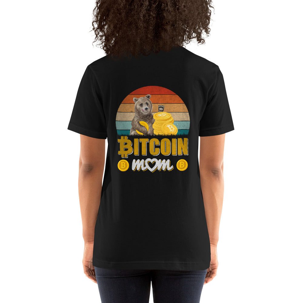 Bitcoin Mom -Unisex t-shirt ( Back Print )
