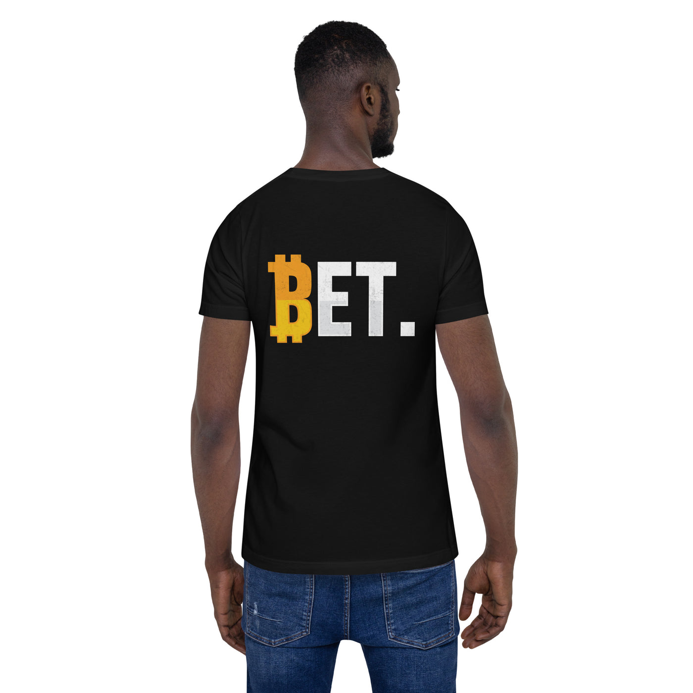 BET - Unisex t-shirt ( Back Print )
