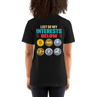 List of my Interests below - Unisex t-shirt ( Back Print )