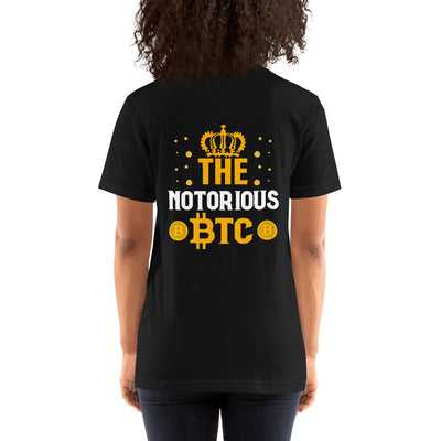 The Notorious Bitcoin - Unisex t-shirt ( Back Print )