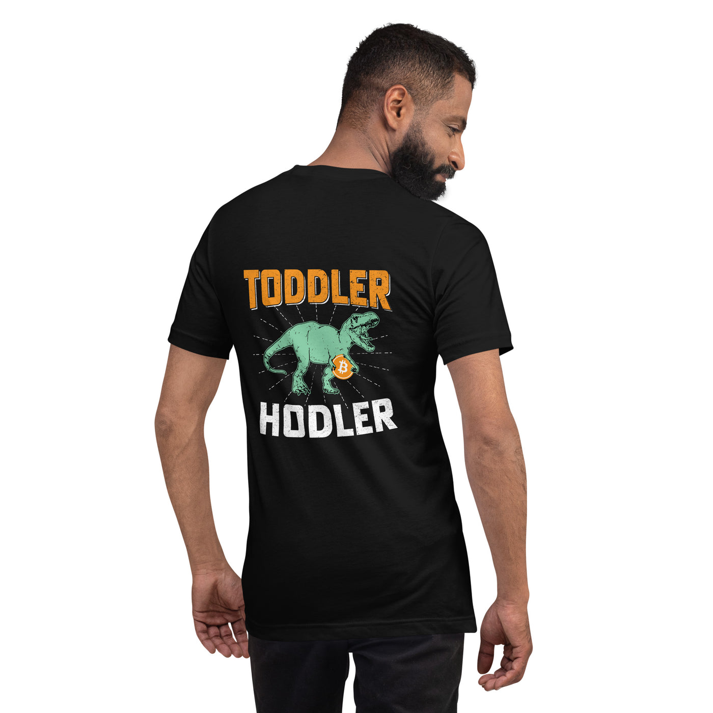 Toddler Bitcoin T-rex Holder - Unisex t-shirt ( Back Print )