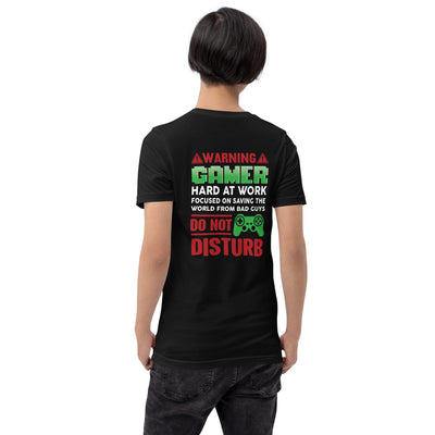 Warning! Gamer Hard at Work, DND - Unisex t-shirt ( Back Print )