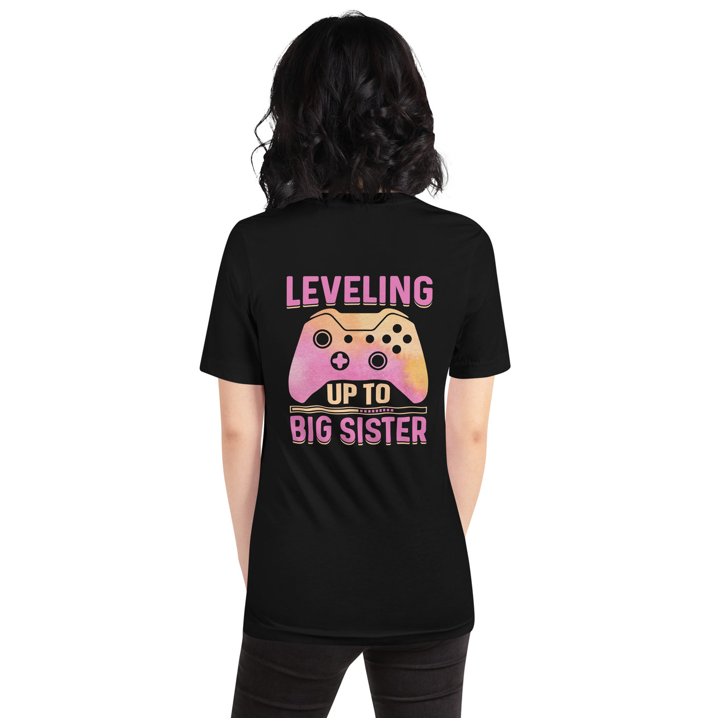 Levelling up to Big Sister - Unisex t-shirt