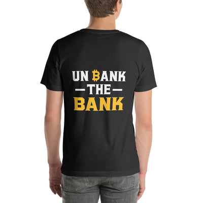 Unbank the Bank - Unisex t-shirt ( Back Print )
