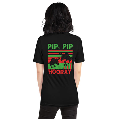 Pip, Pip Hooray - Unisex t-shirt ( Back Print )