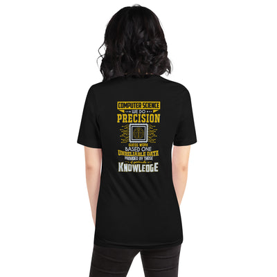 Computer Science: We do V1 - Unisex t-shirt ( Back Print )