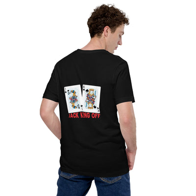 Jack King Off - Unisex t-shirt ( Back Print )