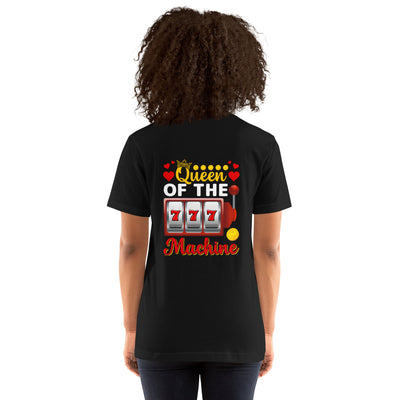 Queen of the Machine 777 - Unisex t-shirt ( Back Print )