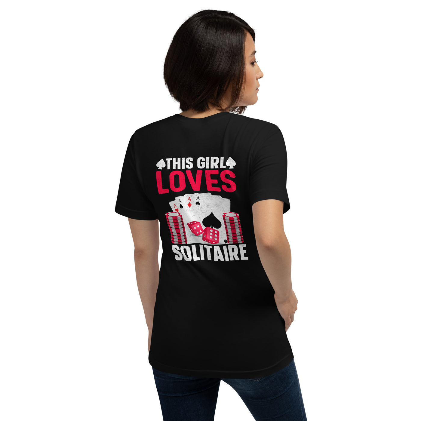 This Girl Loves  Solitaire - Unisex t-shirt ( Back Print )