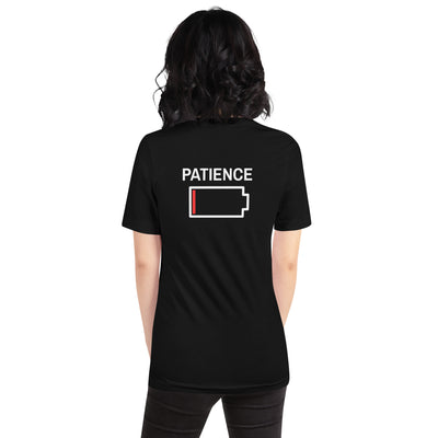 Patience - Unisex t-shirt ( Back Print )