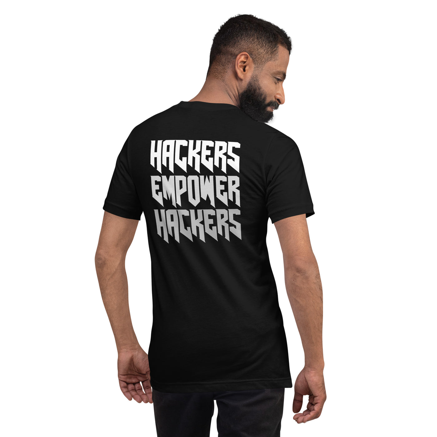 Hackers Empower Hackers V4 - Unisex t-shirt ( Back Print )