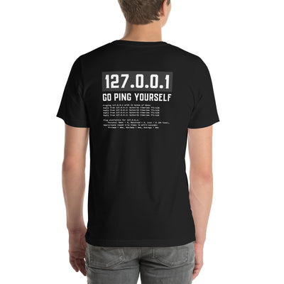 Go ping yourself - Unisex t-shirt ( Back Print )