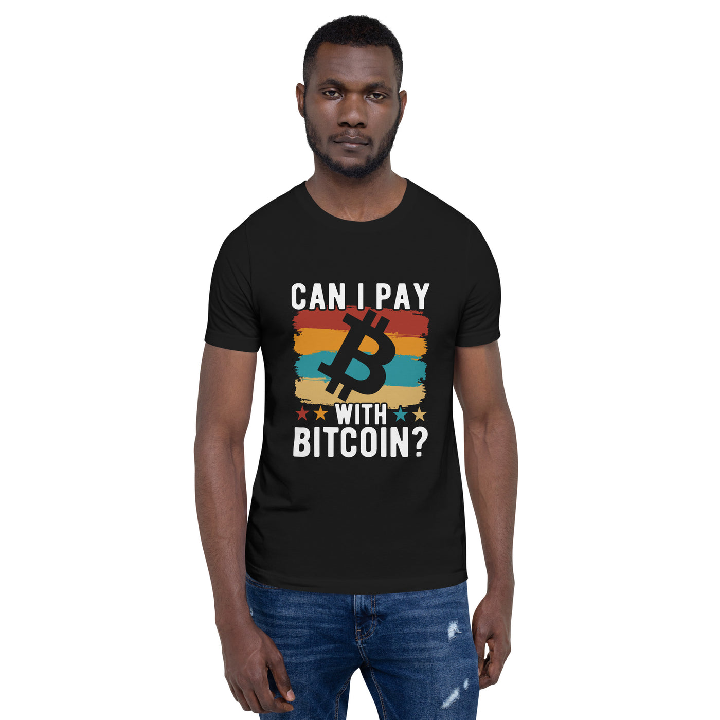 Can I pay with Bitcoin - Unisex t-shirt