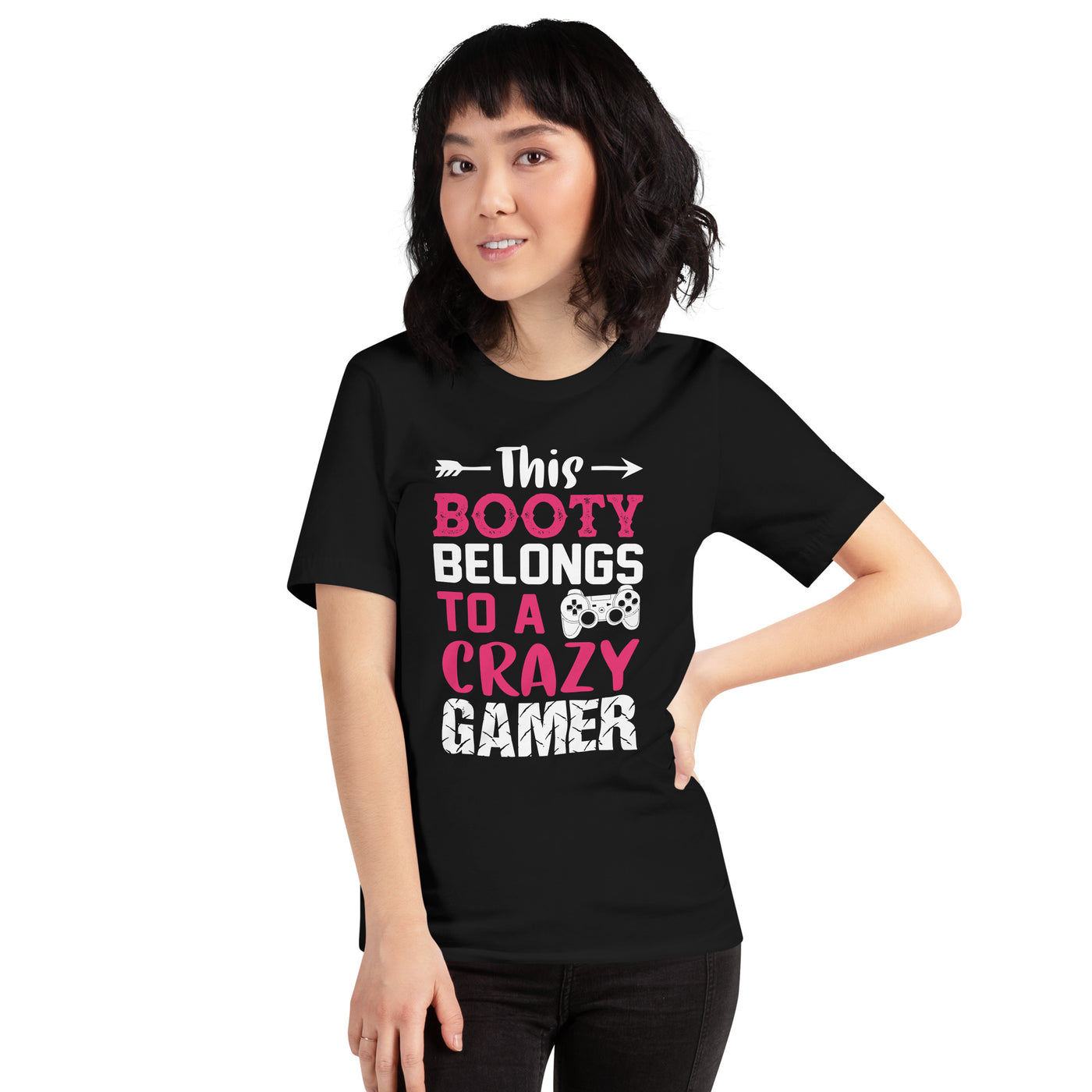 This Booty belongs to a Crazy Gamer - Unisex t-shirt