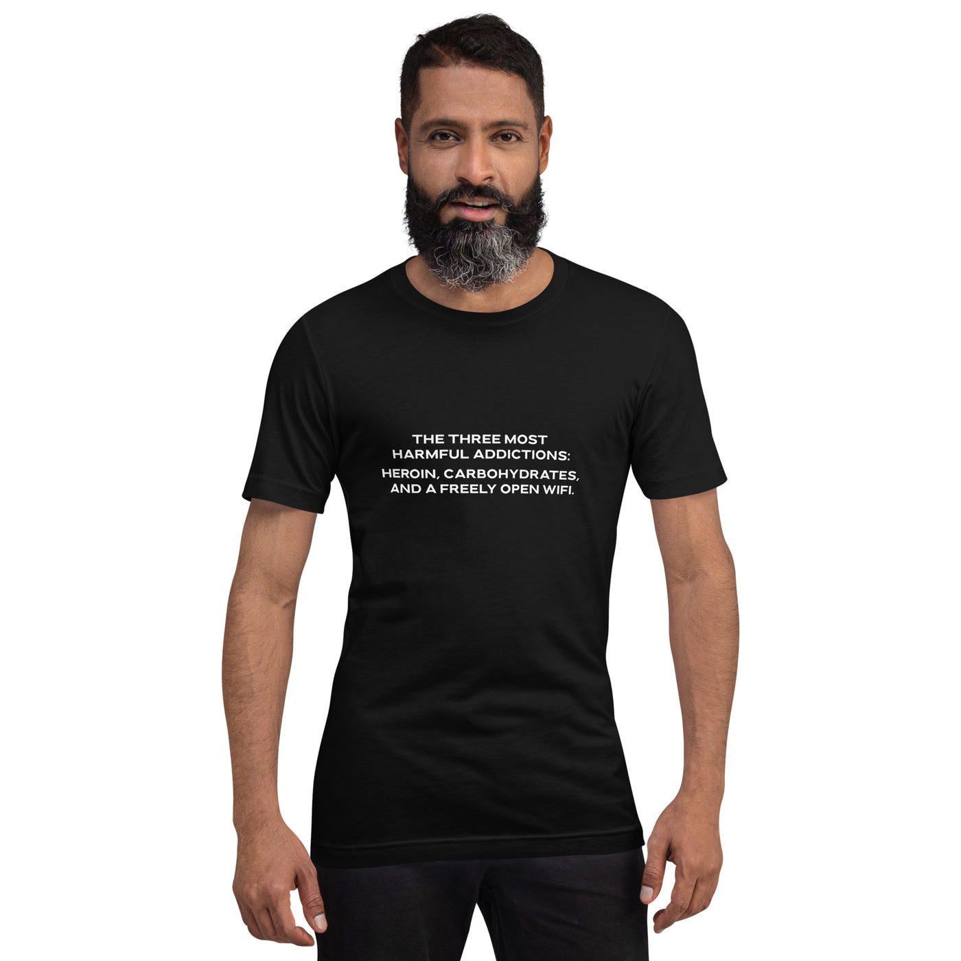 The three most harmful addictions heroin, carbohydrates and a freely open WiFi V2 - Unisex t-shirt