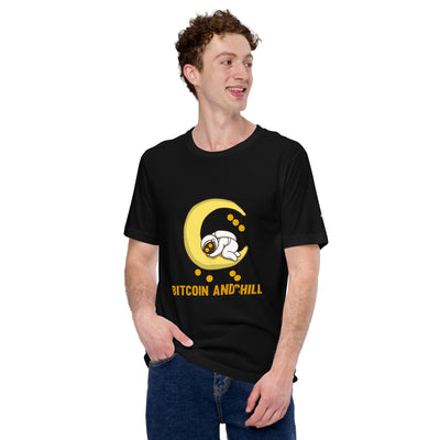 Bitcoin and Chill - Unisex t-shirt