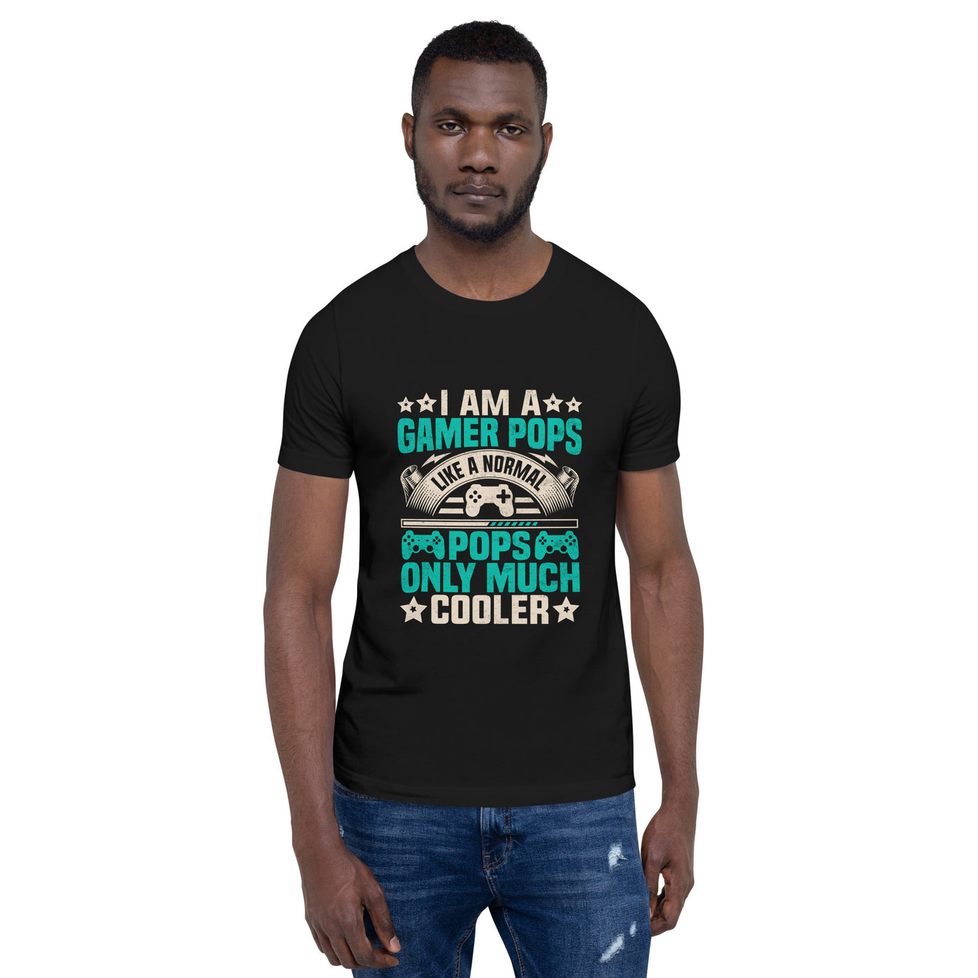 I am a Gamer Pops, like a normal Pops only much cooler - Unisex t-shirt