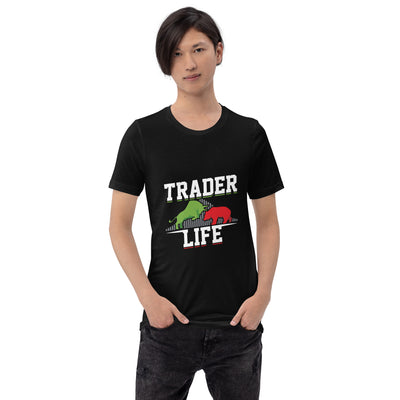 Trader life - Unisex t-shirt