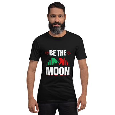 Be the Moon - Unisex t-shirt