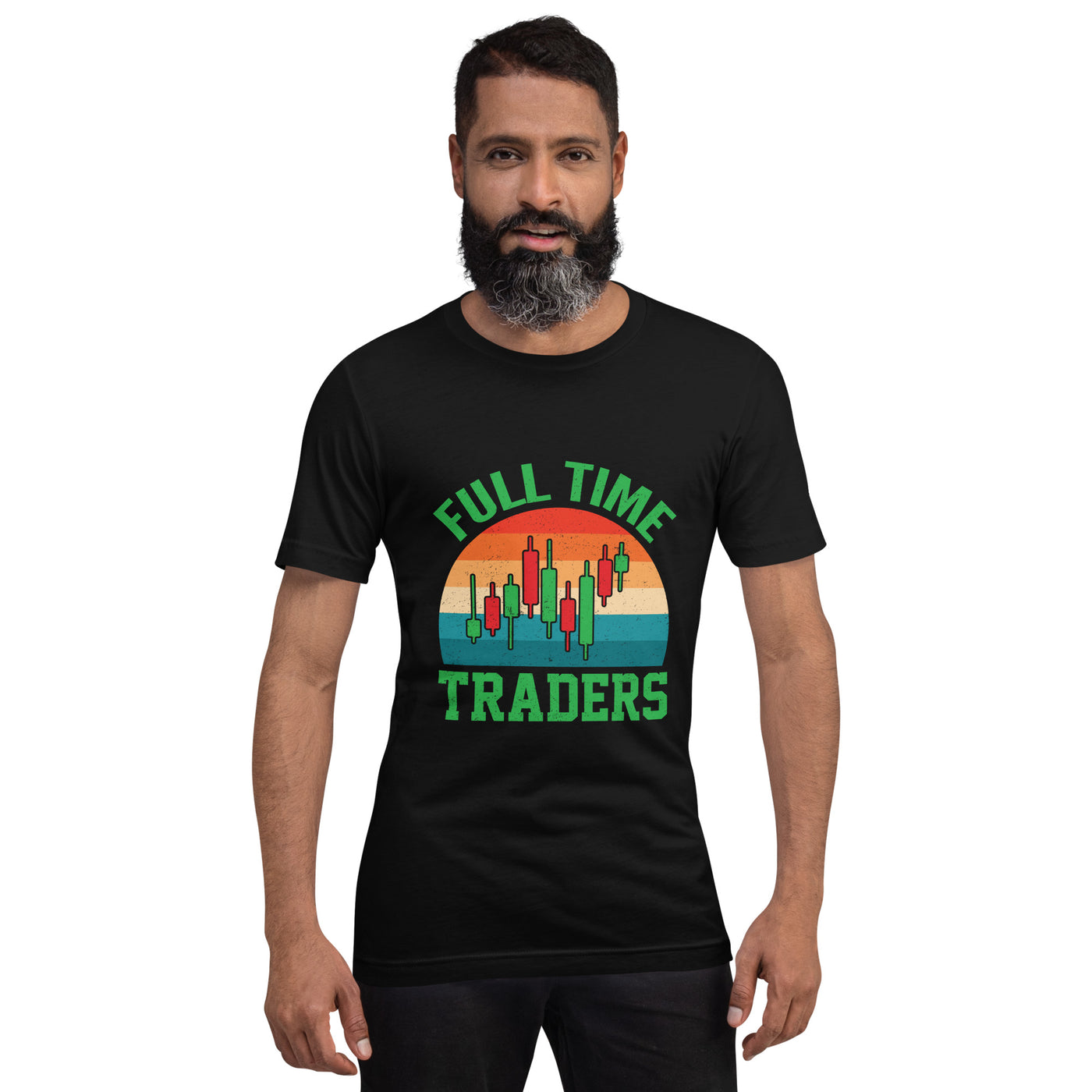 Full Time Trader ( Shagor ) - Unisex t-shirt