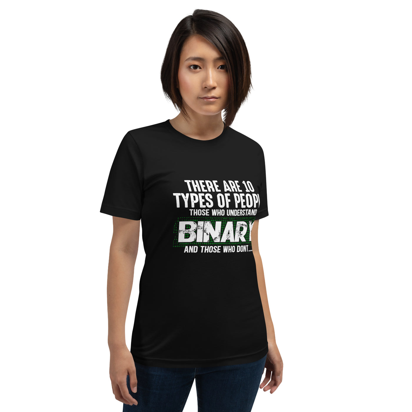 There are 10 types of people - Unisex t-shirt