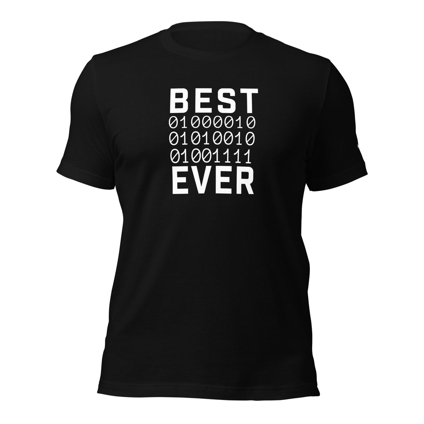 Best Bro Ever - Unisex t-shirt