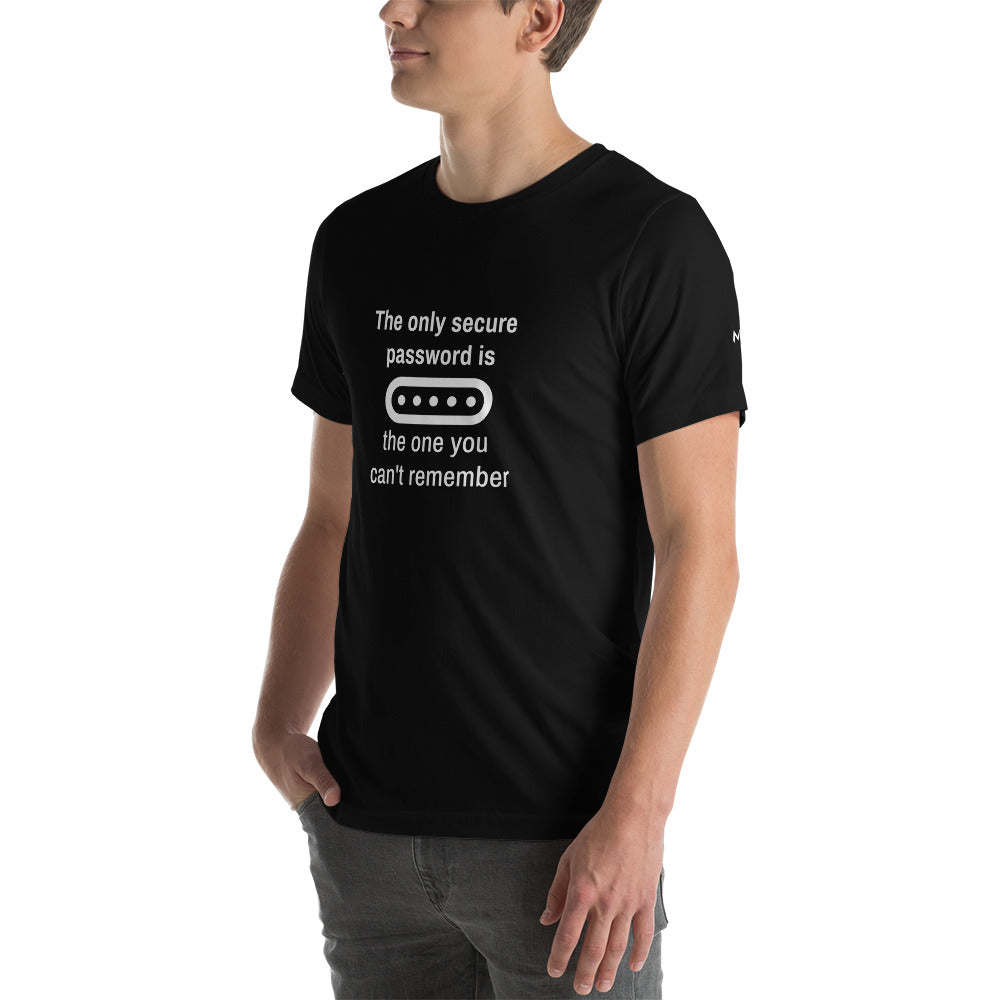 The Only Secure Password - V1 Unisex t-shirt