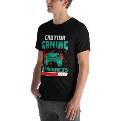 Caution! Gaming In Process Unisex t-shirt