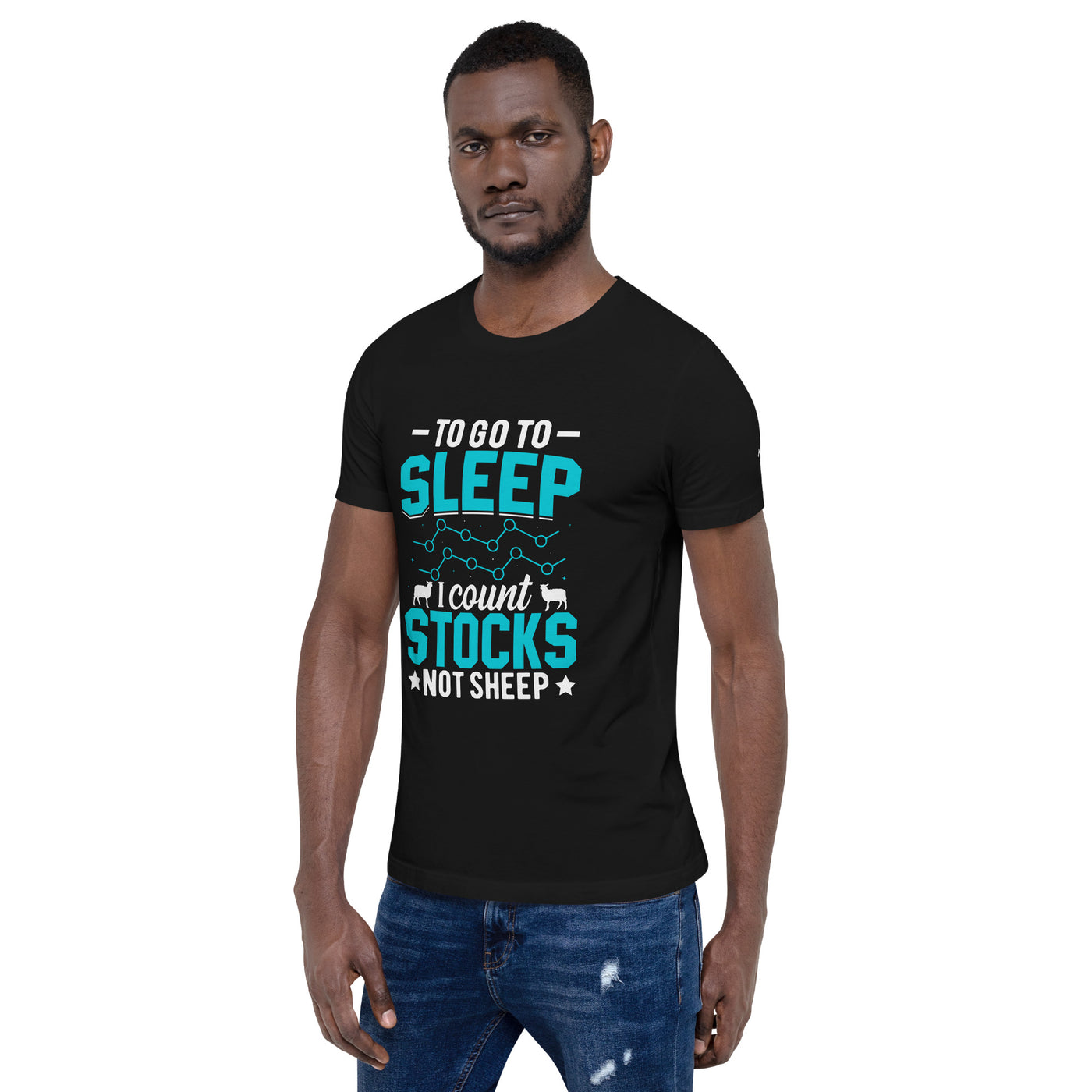 To go to sleep, I count stocks not sheep (DB) - Unisex t-shirt