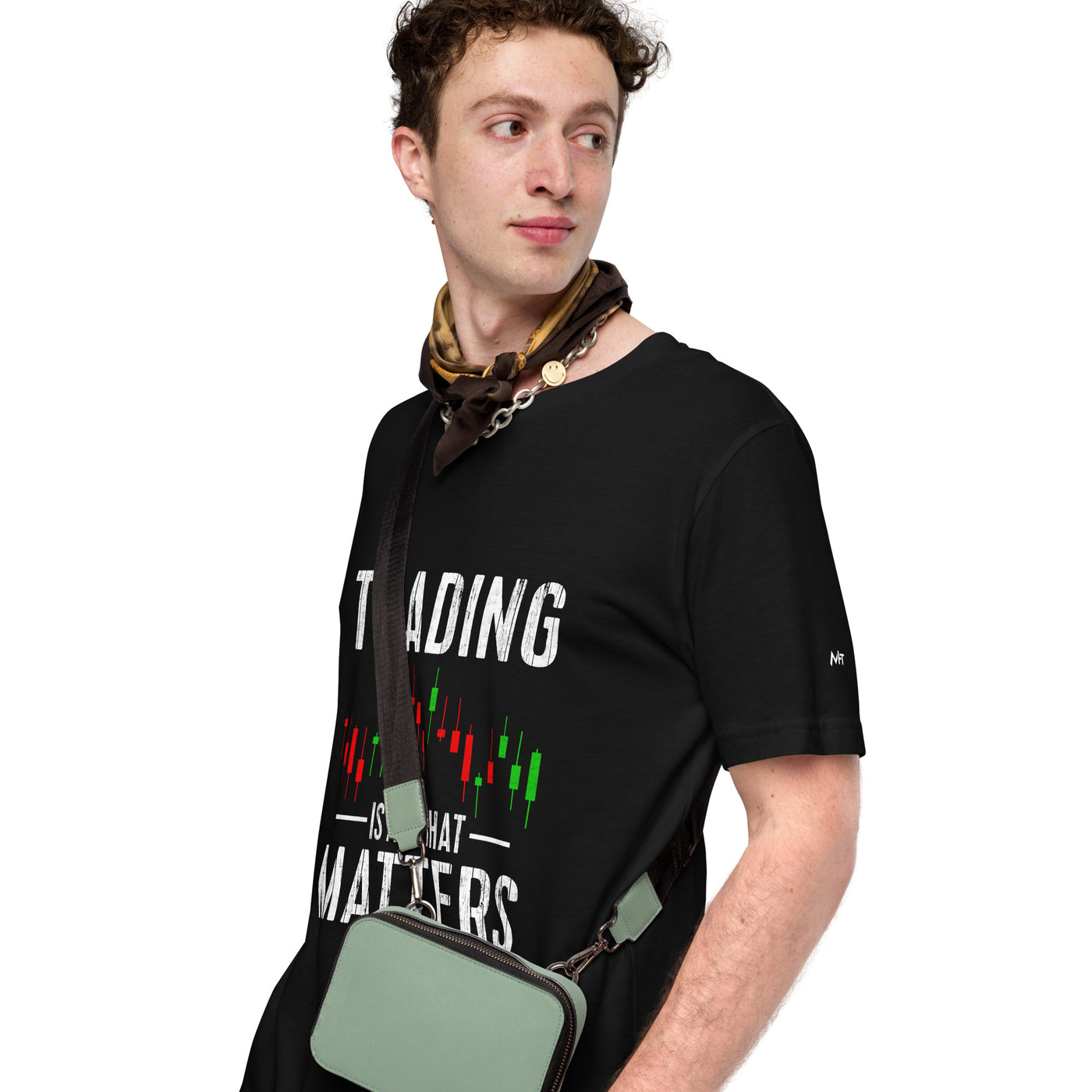 Trading is all that Matters - Unisex t-shirt
