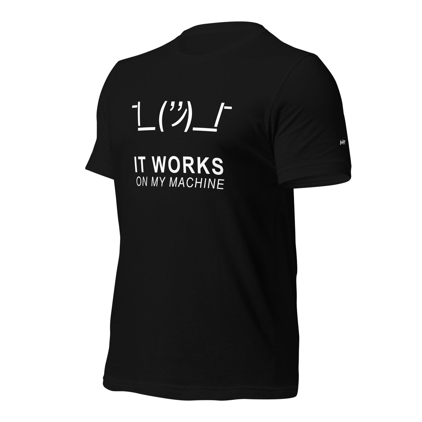 It works on my machine - Unisex t-shirt