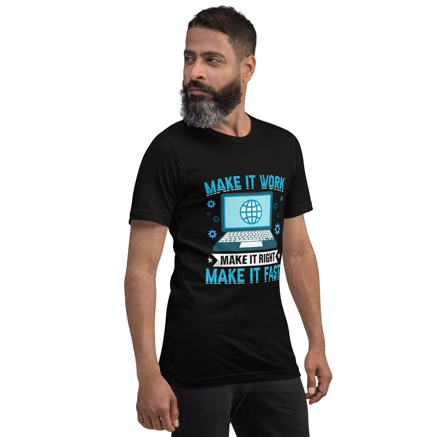 Make it work, make it right and make it fast Unisex t-shirt