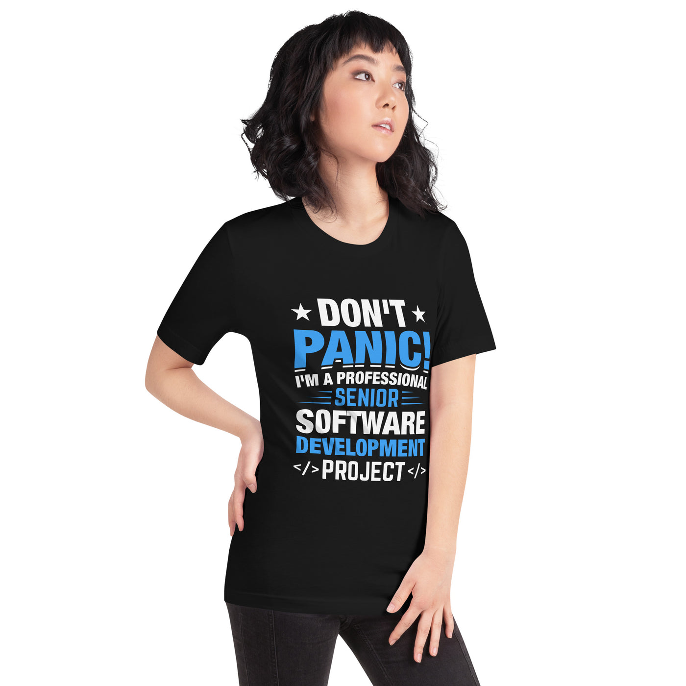 Don’t Panic I am a Professional Senior Development Analyst - Unisex t-shirt