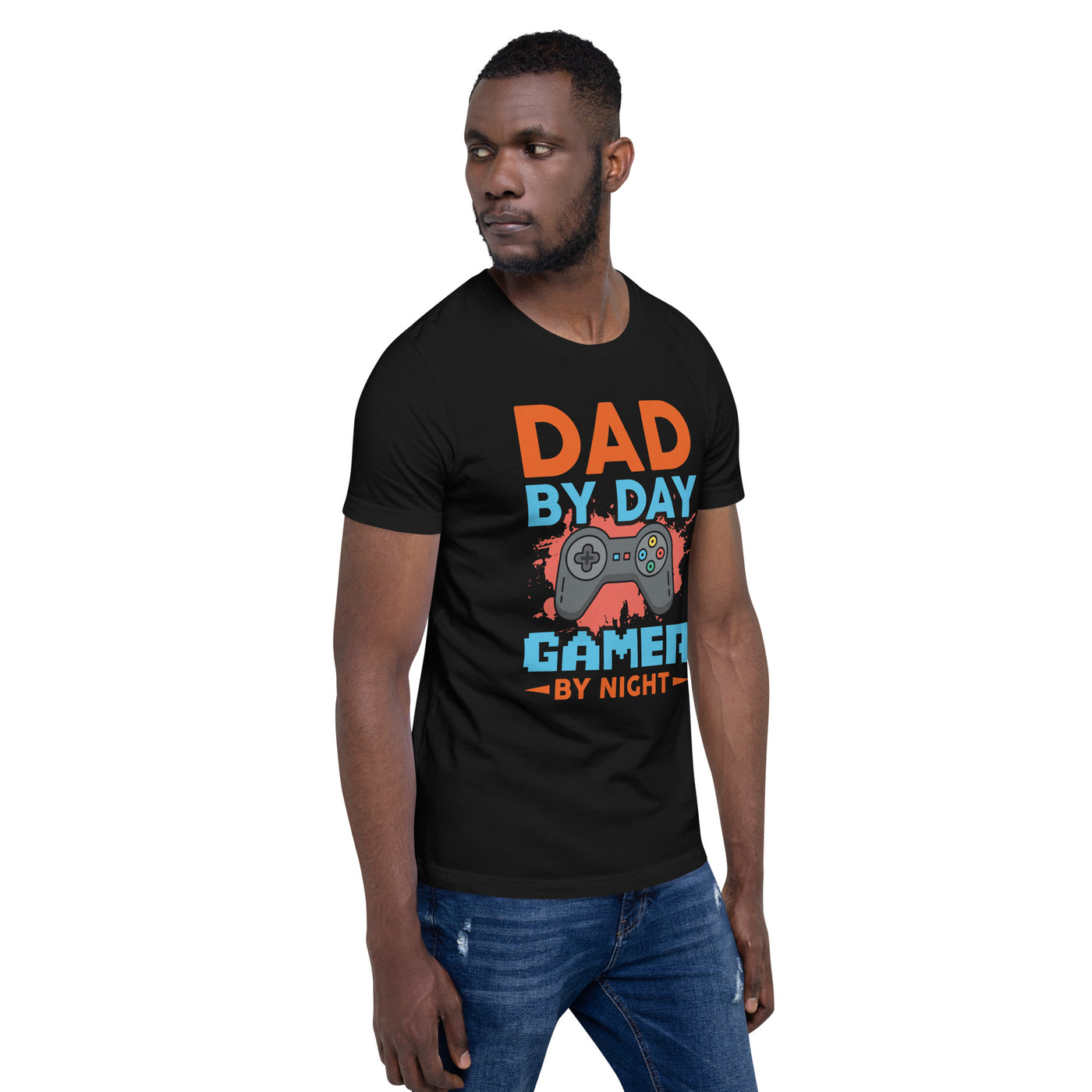 Dad by Day, Gamer by Night - Unisex t-shirt
