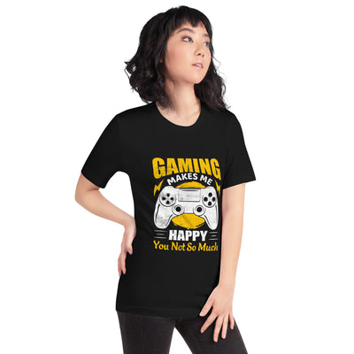 Gaming Makes me Happy (MAHFUZ) - Unisex t-shirt