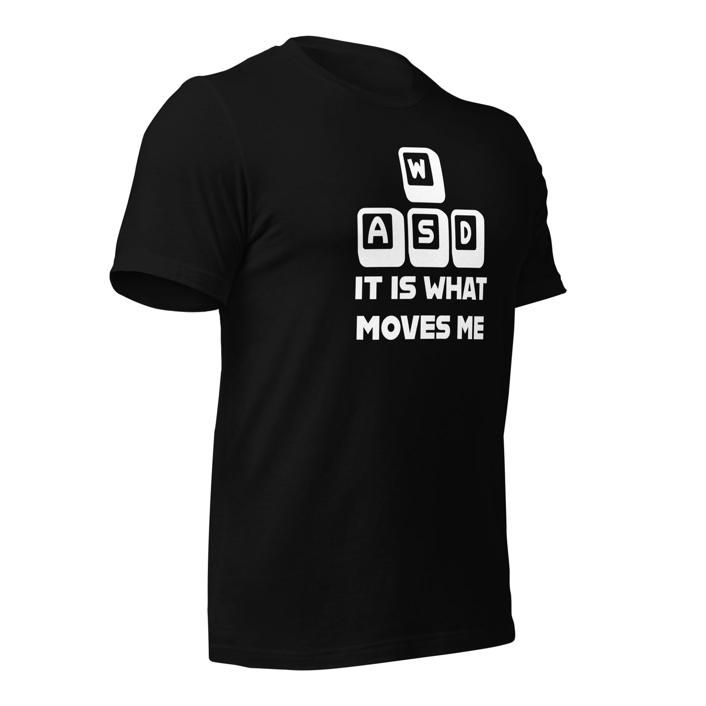 It is what moves me - Unisex t-shirt