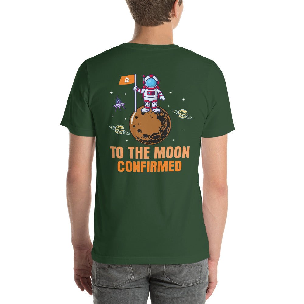 To The Moon Confirmed Unisex t-shirt (back print)
